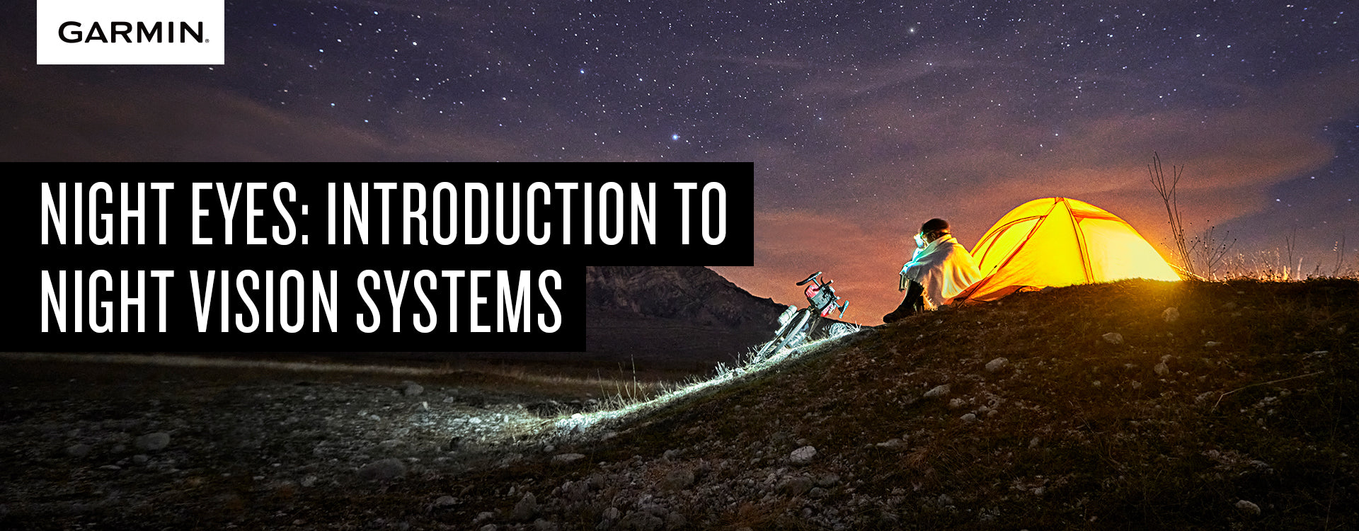 Night Eyes: Introduction to Night Vision Systems