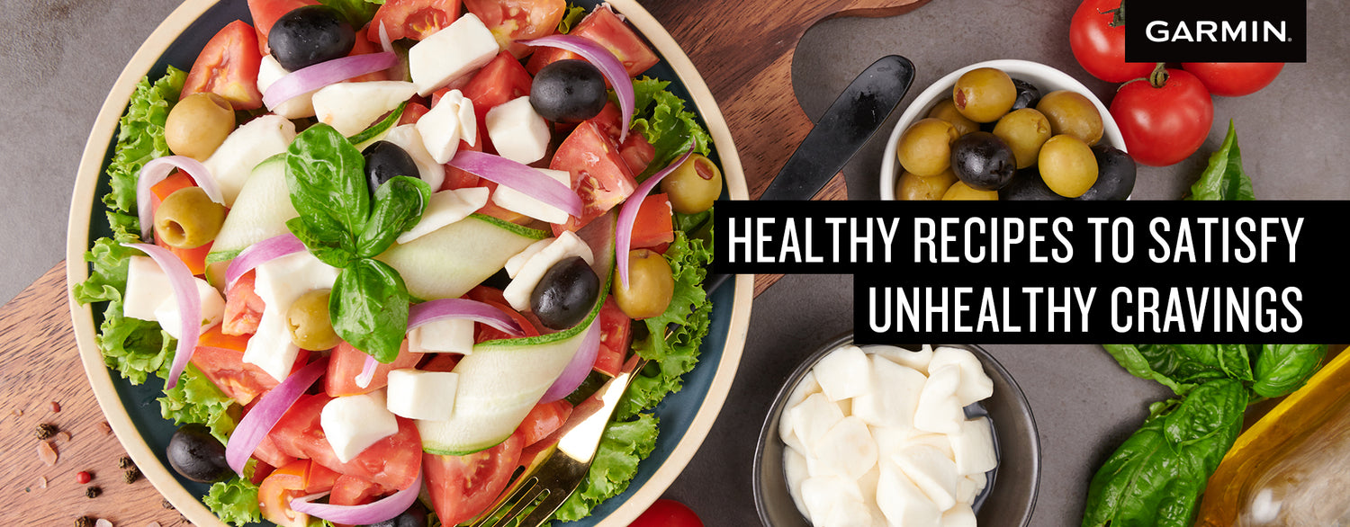 Healthy Recipes to Satisfy Unhealthy Cravings