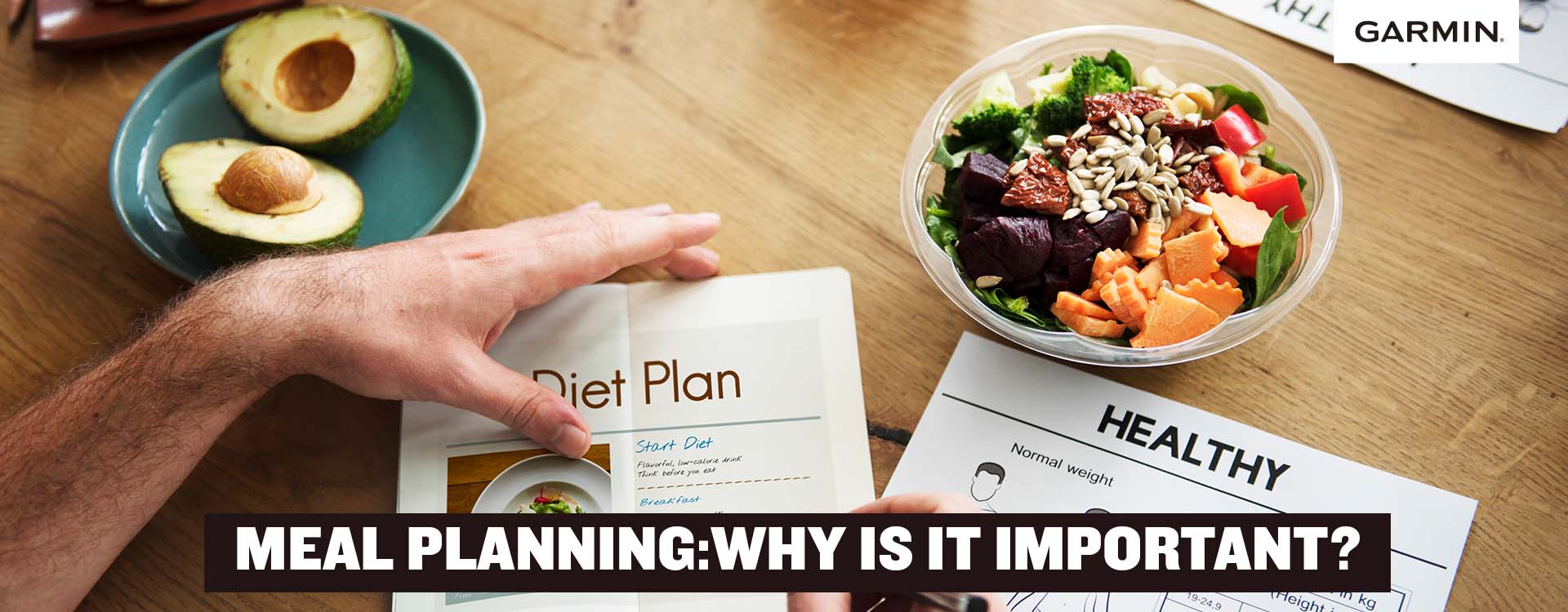 Meal Planning: Why Is It Important?