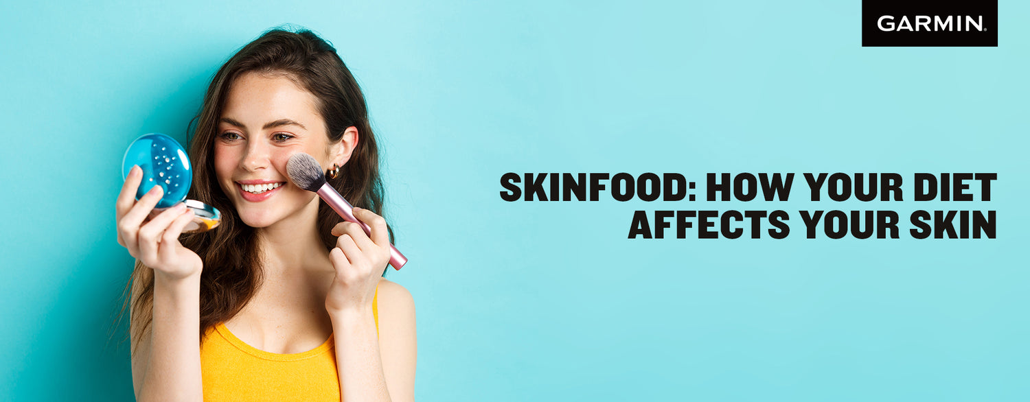 Skinfood: How Your Diet Affects Your Skin